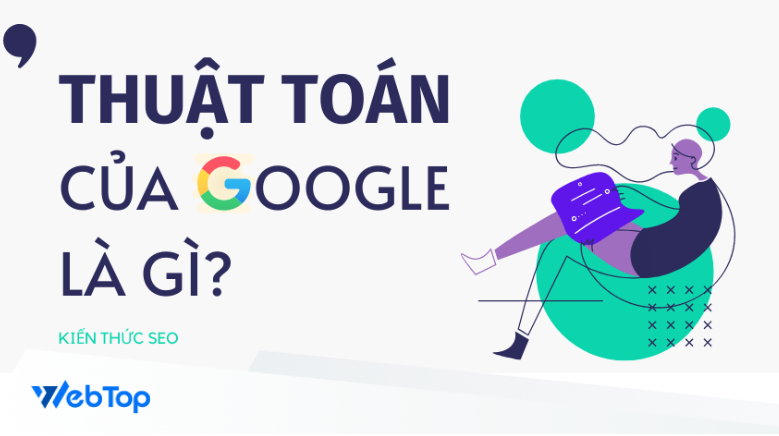 Thuật toán Google là gì?