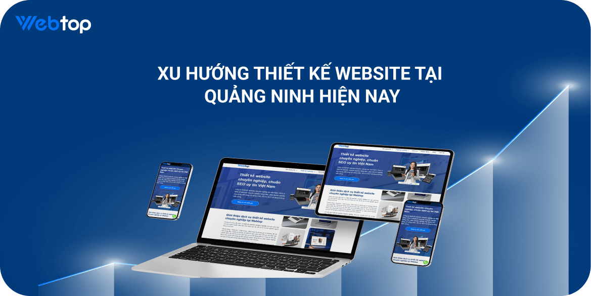 Xu hướng thiết kế website tại Quảng Ninh hiện nay